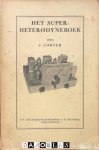 J. Corver - Het Super-Heterodyneboek