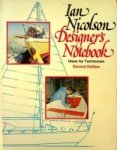 Nicolson, I - Ian Nicolson Designer's Notebook Ideas for Yachtmen