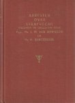 Bemmelen, J.M. van & H. Burgersdijk (verzamelaars en uitgevers) - Arresten over strafrecht. Aan de hand van de derde druk van de gelijknamige bundel, zoals deze bijeengebracht was door Mr. L.G. van Dam