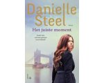 Danielle Steel - Het juiste moment