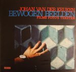 Keuken, Johan van der - Bewogen Beelden.Films, foto's, teksten uit de wereld van een kleine zelfstandige.