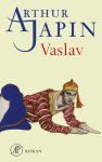Arthur Japin - (1) Vaslav