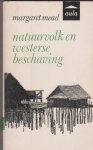 Margaret Mead - Natuurvolk  en westerse beschaving
