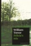 W. Trevor - Felicia's reis