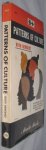Benedict, Ruth - Patterns of culture / an analyses of our social structure as related to primitive civilizations