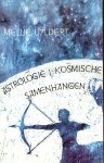 Uyldert, Mellie - Astrologie 1 - Kosmische samenhangen