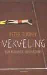 Peter Toohey - Verveling