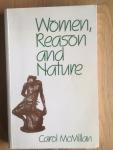 MCMILLAN, - Women, Reason And Nature
