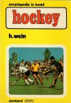 Wein, Horst - Hockey, Technische en tactische grondbeginselen