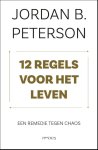 Jordan Peterson - 12 regels voor het leven