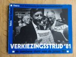 Kees Tamboer - VERKIEZINGSSTRIJD '81 - DE SOMBERE START VAN DE JAREN '80