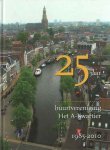 Euwals, Ger - 25 jaar buurtvereniging het A-Kwartier 1985-2010