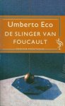 Eco, Umberto - De slinger van Foucault