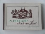  - In Holland staat een huis