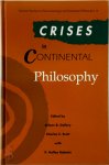 Arleen B. Dallery, Charles E. Scott, P. Holley Roberts - Crises in Continental Philosophy