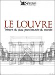 collectif - Le Louvre. Tr sors du plus grand mus e du monde