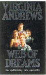 Andrews, Virginia - Web of dreams -  fifth and final novel in The Casteel Series