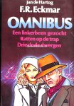 Hartog, Jan de - F.R. Eckmar Omnibus