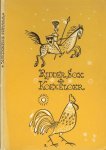 Bilderdijk Willem ..twee luchtige luimen van Geoffrey .Chaucer  opgediept uit de prullenkraam van Willem Bilderdijk - Ridder Sox of de trouwlustige Totebel, gevolgd door Koekeloer of de verschalkte vleier.