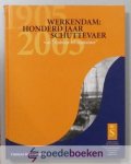 Westerhout, Thomas - Werkendam: Honderd jaar Schuttevaer --- Van rijshout tot container. Jubileumboek ter gelegenheid van het 100-jarig bestaan van de Koninklijke Schuttevaer, afdeling Werkendam