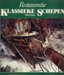LEWIS, JOHN - Restauratie klassieke schepen