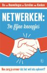 Bo Van Houwelingen 240977,  Caroline Van Keeken 240978 - Netwerken: de fijne kneepjes hoe zorg je ervoor dat het wel iets oplevert?