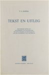 Jansma - Tekst en uitleg. Historische opstellen aangeboden aan de schrijver bij zijn aftreden als hoogleraar aan de Universiteit van Amsterdam