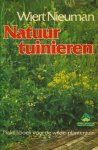  - NATUURTUINIEREN  -praktijkboek voor de wilde-platentuin