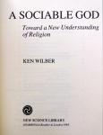 Wilber, Ken - A Sociable God (ENGELSTALIG) (Toward a New Understanding of Religion)