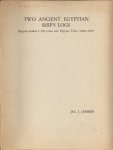 JANSSEN Jozef - Two ancient Egyptian ship's logs. Papyrus Leiden I 350 verso and Papyrus Turin 2008 + 2016