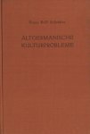 Schröder, Franz Rolf. - Altgermanische Kulturprobleme.