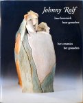 Amy van Marken - Johnny Rolf : her ceramics her gouaches