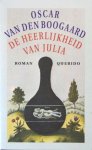 Boogaard, Oscar van den. - De heerlijkheid van Julia.