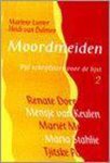 M. van Lunter - 2 Moordmeiden