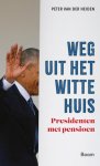 Peter van der Heiden - Weg Uit Het Witte Huis