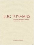 Meyer-Hermann, Eva - Luc Tuymans: Catalogue Raisonne of Paintings Volume 2. 1995 -2006