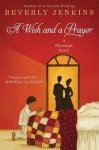 Beverly Jenkins - A Wish and A Prayer
