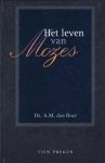 Ds. A.M. den Boer - Boer, Ds. A.M. den-Het leven van Mozes (deel 3)