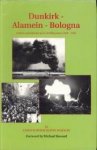 SETON-WATSON, CHRISTOPHER - Dunkirk - Alamein - Bologna. Letters and diaries of an artilleryman 1939 - 1945