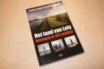Boomen, T. van den - Het land van Lely / reisboek in 103 stukken