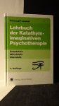 Leuner, Hanscarl, - Lehrbuch der Katathym-imaginativen Psychotherapie.