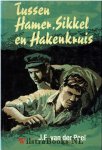 Poel, J.F. van der - Tussen Hamer, Sikkel, en Hakenkruis
