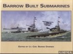 Downer, Barrie - Barrow Built Submarines