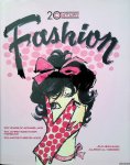 Heimann, Jim & Alison A. Nieder - 20th Century Fashion: 100 Years of Apparel Ads / 100 Jahre Mode in der Werbung / 100 ans de pubs de mode