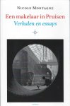 Nicole Montagne - Een makelaar in Pruisen verhalen en essays