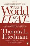 Thomas L. Friedman - The World is Flat The Globalized World in the Twenty-first Century