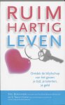 K. Blanchard & S.T. Cathy - Ruimhartig leven
