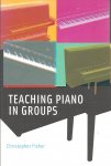FISHER, Christopher - Teaching piano in groups.