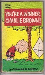Schulz, Charles M. - You're a Winner, Charlie Brown