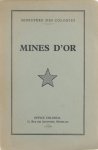 Ministère des Colonies - Mines d'Or